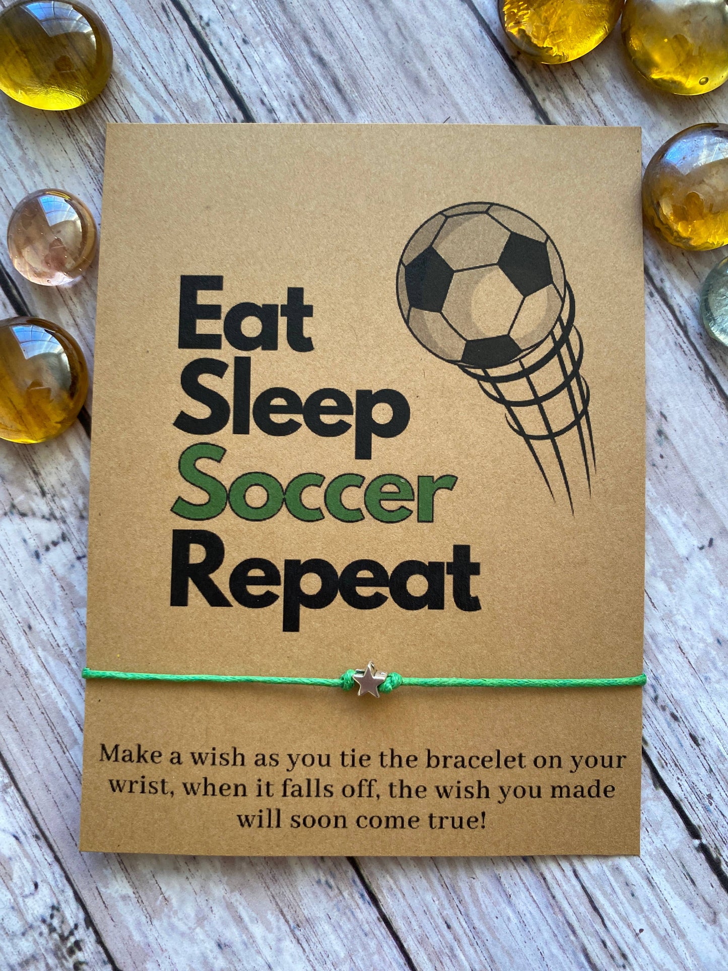 Eat Sleep Soccer Repeat, Soccer Wish Bracelet: GREEN