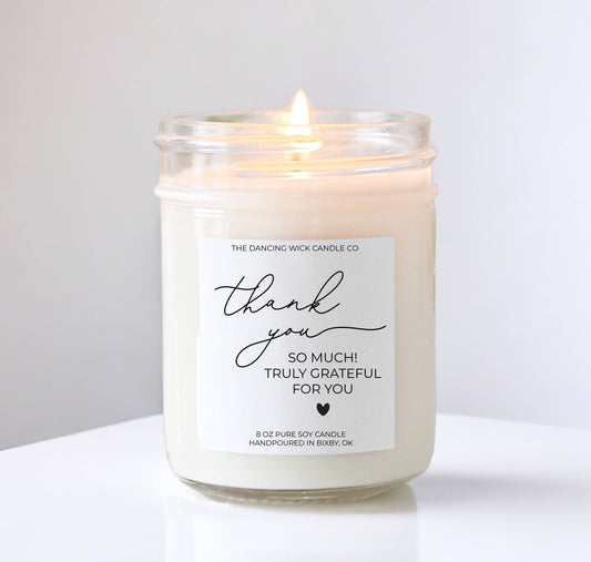 Thank you so much Gift Candle / Eucalyptus and Tea Scent: Small - 4 oz / Eucalyptus & Tea
