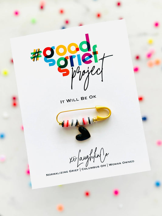 It Will Be Ok Pin