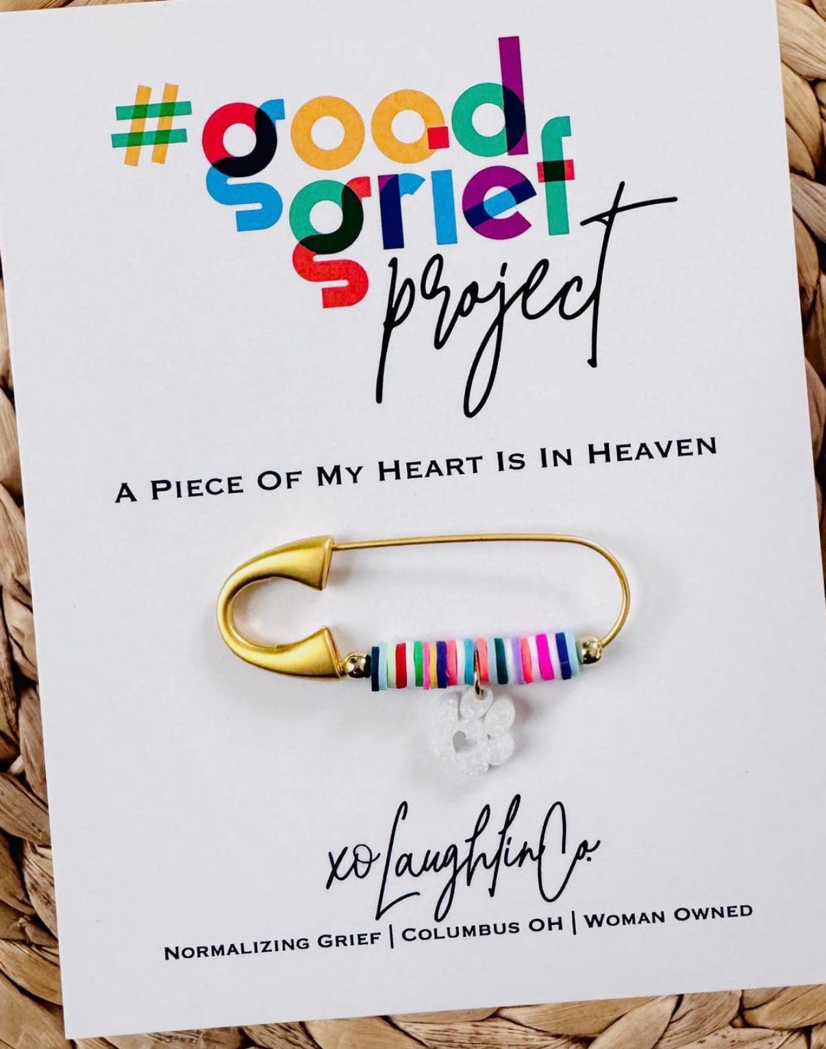 Good Grief Project Pins (Love You More, One Day at a Time, All I Need Is Within Me, Be True to Your Heart, It Will Be OK, A Piece Of My Heart Is in Heaven, A Piece of My Heart Is In Heaven for Pets, Rare Village Foundation)